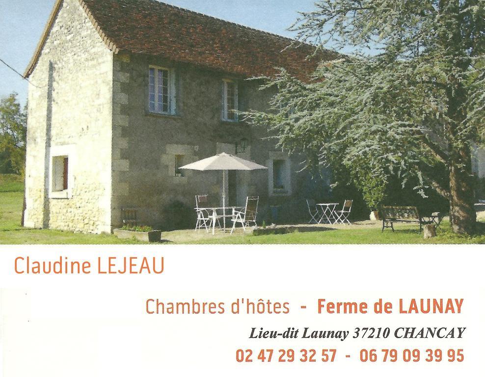 Ferme De Launay Chançay Exterior foto